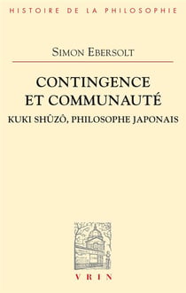 Contingence et communauté - Kuki Shûzô, philosophe japonais