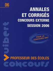 Annales et corrigés - concours externe - session 2006