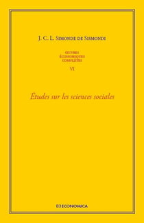 OEUVRES ECONOMIQUES COMPLETES, VOL 6 - ETUDES SUR LES SCIENCES SOCIALES