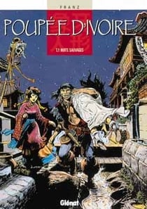 Poupee d'ivoire t01 nuits sauvages