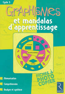 Graphismes et mandalas d'apprentissage - cycle 3 - fiches à photocopier