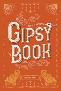 Gipsy book Tome 6 : nouveau départ