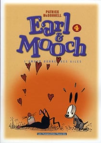 Earl et Mooch t.4 - l'amour donne des ailes