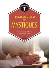 L'univers fascinant des mystiques