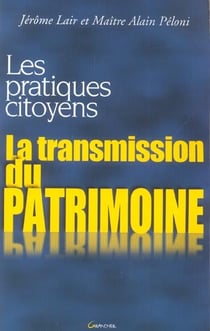 La transmission du patrimoine