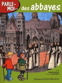 Parle-moi...des abbayes