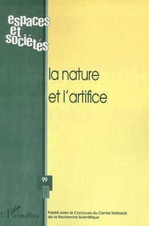 Revue espaces et sociétés n.99 : la nature et l'artifice