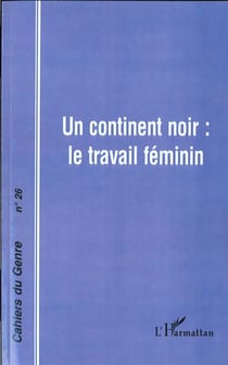 Un continent noir - le travail féminin