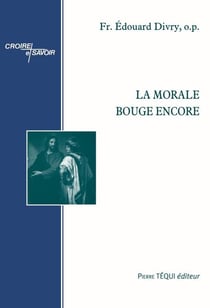 La morale bouge encore