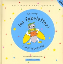 Et vive les fabulettes !