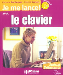 Je me lance avec le clavier