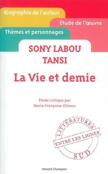 La vie et demie, de Sony Labou Tansi