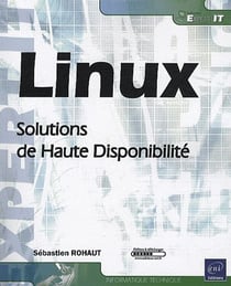 Linux - solutions de haute disponibilité