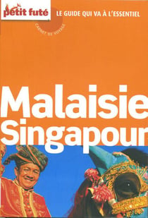 Malaisie Singapour 2014 : Carnet De Voyage
