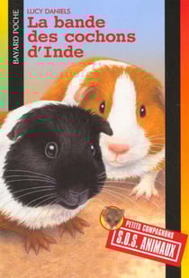 S.O.S. animaux t.205 - la bande des cochons d'inde