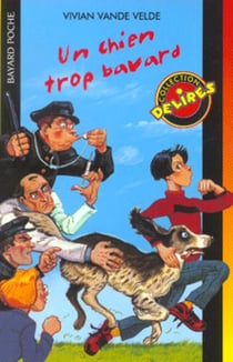 Un chien trop bavard relook. ed2001