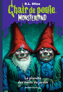 Chair de poule : Monsterland - saison 1 Tome 1 : l'invasion des nains de jardin
