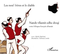 Les neufs frères et le diable / nande vllaznit edhe dreqi