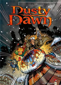 Dusty Dawn - Tome 02 : L'héritage maléfique - 2e partie