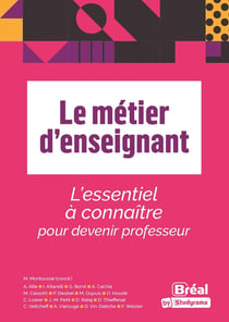 Le métier d'enseignant : ce qu'il faut savoir pour devenir professeur