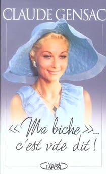 Ma biche c'est vite dit