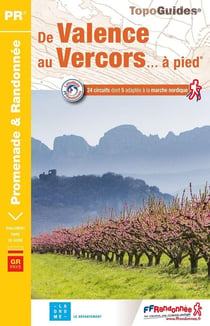 De Valence au Vercors... à pied - GR Pays