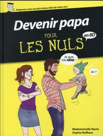 Devenir papa pour les nuls - en bd