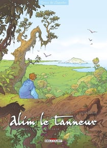 Alim le tanneur Tome 4 - là où brulent les regards