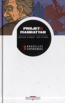 Projets Manhattan t.1 - nouvelles expériences