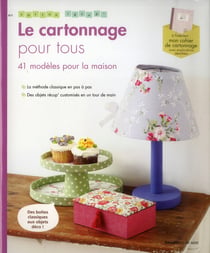 LE CARTONNAGE POUR TOUS