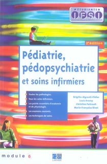 Pediatrie, pedopsychiatrie et soins infirmiers (2e edition)