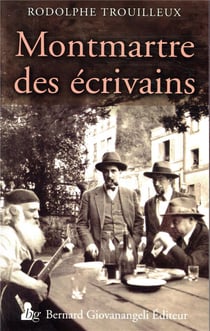 Montmartre des écrivains (2e édition)