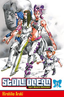 Jojo's bizarre adventure - saison 6 - stone ocean Tome 15