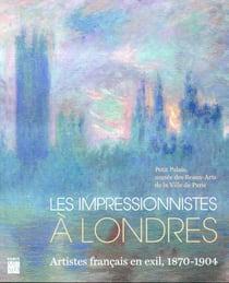 Les impressionnistes à Londres - artistes français en exil, 1870-1904