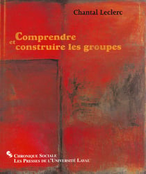 Comprendre et construire les groupes
