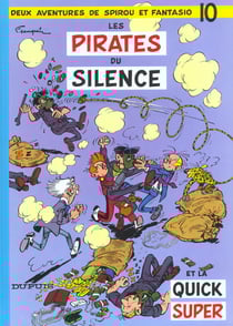 Spirou et Fantasio Tome 10 : les pirates du silence