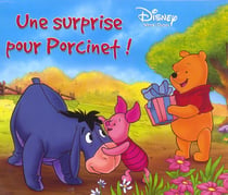 Une surprise pour porcinet !