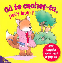 Ou te caches-tu, petit lapin ?