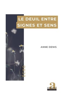 Le deuil entre signes et sens