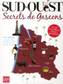 Sud-ouest - secrets de gascons