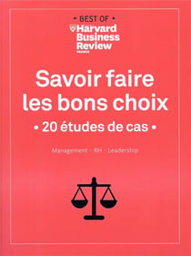 Savoir faire les bons choix - 20 études de cas