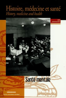 Histoire, médecine et santé t.6 - santé mentale