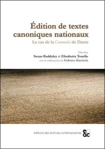 Edition de textes canoniques nationaux - le cas de la commedia de dante