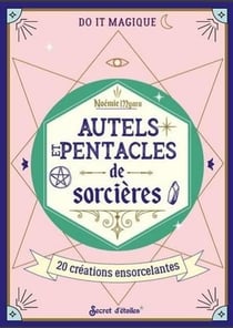 Autels et pentacles de sorcières : 20 créations ensorcelantes