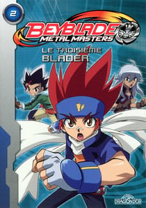 Beyblade - metal masters Tome 2 : le troisième Blader