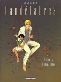 Candelabres Tome 2 - voleurs d'étincelles