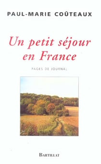 Un petit sejour en france
