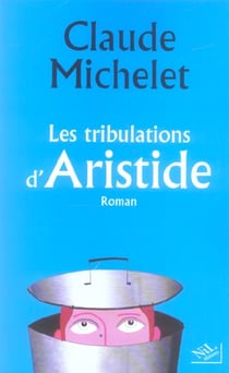 Les tribulations d'aristide