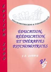 Éducation, rééducation et thérapies psychomotrices