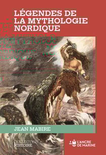 Légendes de la mythologie nordique